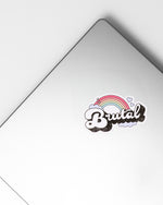 Brutal sticker on a laptop