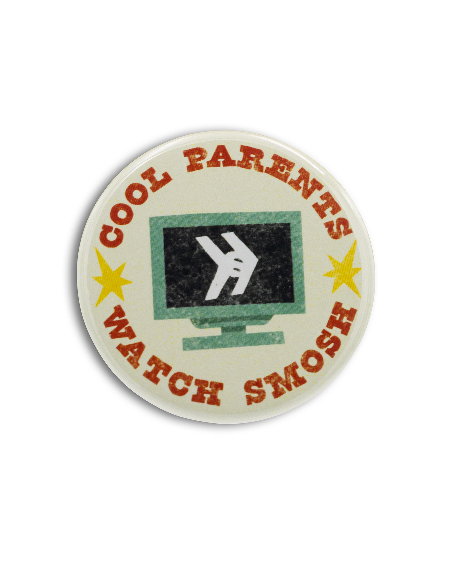 Round pin with text 'Cool Parents Watch Smosh' featuring a TV icon on an off-white background